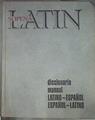 Diccionario Manual Latino Español y Español Latino | 115687 | Blanquez, Agustin