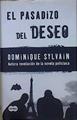 El pasadizo del deseo | 146812 | Tros de Ilarduya, Sofía/Sylvain, Dominique