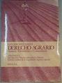 Derecho agrario genera, autonómico y comunitario tomo 1 | 88114 | Sanz Jarque, Juan José