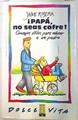 Papá, no seas cafre | 74376 | Ribera, Jaume