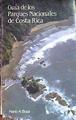 Guía de los Parques Nacionales de Costa Rica | 184943 | Boza, Mario