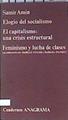 Elogio del socialismo : Una crisis estrtructural  Femenismo y lucha de clases | 114495 | Amin, Samir