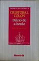 Diario de a bordo | 146381 | Cristóbal, Duque de Veragua, Colón