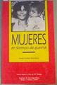 Mujeres en tiempo de guerra - Nueva Guinea , Nicaragua | 167435 | Saakes, Sylvia/Zúñiga, Flor de María