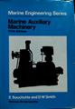 Marine Auxiliary Machinery | 135508 | Souchotte, E/Smith, DW