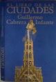 El libro de las ciudades | 79597 | Cabrera Infante, Guillermo