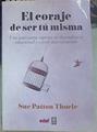El coraje de ser tú misma | 156020 | Thoele, Sue Patton