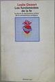 Los Fundamentos De La Fé La Fé En La Perspectiva Crítica De La Antropología Teológica | 58307 | Dewart Leslie