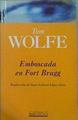 Emboscada En Fort Bragg | 1045 | Wolfe Tom