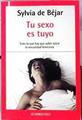 Tu sexo es tuyo | 138036 | Béjar González, Sylvia de