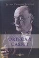 Ortega y Gasset | 121382 | Zamora Bonilla, Javier