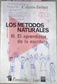 Los Metodos Naturales III El Aprendizaje De La Esc | 13156 | Freinet Celestin