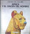 Africa y el origen del hombre | 101824 | Silvia Ripoll ( Traducción)/Antonio Molino ( Ilustraciones)