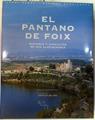 El pantano de Foix | 129046 | Pomés, Jordi/Barriendos, Mariano