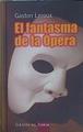 El fantasma de la Ópera | 111366 | Gaston Leroux