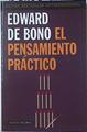 El pensamiento práctico | 123505 | De Bono, Edward