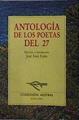 Antología de los poetas del 27 | 146035 | Jose Luis Cano, Selección e introducción