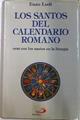 Los santos del calendario romano Orar con los santos en la liturgia | 72346 | Lodi, Enzo