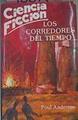 Los Corredores Del Tiempo | 50013 | Anderson Poul