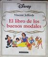 Disney El libro de los buenos modales | 108203 | Jefferds, Vicent