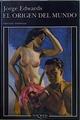 El origen del mundo | 146723 | Edwards, Jorge