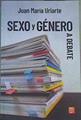 Sexo y género a debate | 167295 | Juan Maria Uriarte