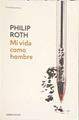 Mi vida como hombre | 187673 | Moreno, Lucrecia/Roth, Philip
