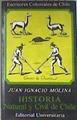 Historia natural y civil de Chile | 179887 | Selección, prólogo y notas de Walter Hanisch S.J:, Molina, Juan Ignacio