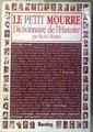 Le Petit Mourre: Dictionnaire de l'histoire | 186424 | colaboraciones de Philippe Doray, Michel Mourre
