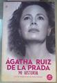 Ágatha Ruiz de la Prada : Mi historia | 168102 | Ruiz de la Prada, Ágatha (1960-)