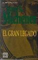 El gran legado | 72663 | Michener, James A.