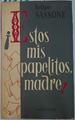 ESTOS SON MIS PAPELITOS, MADRE. | 131532 | Felipr Sassone