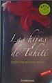 Las hijas de Tahiti | 32348 | Céleste Hitiura Vaite