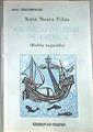 Crónicas galegas de América II. Rolda segunda | 179736 | Neira Vilas, Xosé