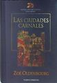 Las ciudades carnales: El amor perfecto de Roger de Montbrun | 138927 | Oldenbourg, Zoé