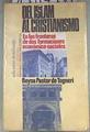 Del Islam al cristianismo | 178776 | Pastor de Togneri, Reyna