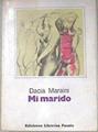 Mi marido | 178727 | DACIA MARAINI