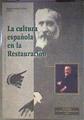 La cultura española en la Restauración | 186756 | Manuel Suárez Cortina
