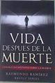 La vida después de la muerte | 170729 | Ramírez, Raymundo