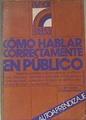 Como Hablar Correctamente En Publico | 20796 | Fernandez De La Torre