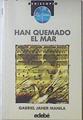 Han quemado el mar | 69441 | Janer Manila, Gabriel