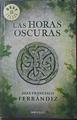 Las horas oscuras | 120865 | Jaun Francisco Ferrándiz