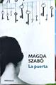La puerta | 187342 | Szabó, Magda (1917-2007)