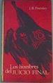 Los hombres del juicio final | 165555 | J. B. Priestley