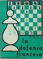 La defensa francesa | 108976 | Dr. M. Euwe