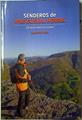 Senderos de Ipar Euskal Herria . 50 recorridos circulares | 128243 | Juan Mari Feliu