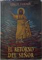 El Retorno del Señor, Una visión de la evolución de la humanidad | 126601 | Lorber, Jacob