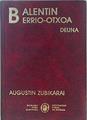 Balentin Berrio-otxoa Deuna | 147806 | Zubikarai, Augustin