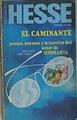 El Caminante. Prosas poemas y acuarelas del autor de Siddharta | 76545 | Hesse, Hermann/Pilar Giralt ( Traductora)