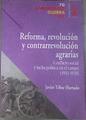 Reforma revolucion y contrarrevolucion agrarias Conflicto social  lucha política en el campo 1931-39 | 178884 | Tebar Hurtado Javier